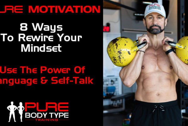 8 WAYS YOU CAN USE THE POWER OF LANGUAGE SELF TALK TO REWIRE YOUR MINDSET